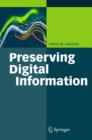 Preserving Digital Information - Book