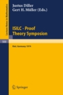 ISILC - Proof Theory Symposion : Dedicated to Kurt Schutte on the Occasion of His 65th Birthday. Proceedings of the International Summer Institute and Logic Colloquium, Kiel 1974 - eBook