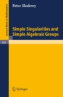 Simple Singularities and Simple Algebraic Groups - eBook