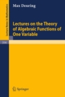 Lectures on the Theory of Algebraic Functions of One Variable - eBook