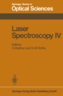 Laser Spectroscopy IV : Proceedings of the Fourth International Conference Rottach-Egern, Fed. Rep. of Germany, June 11-15, 1979 - eBook