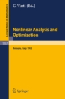 Nonlinear Analysis and Optimization : Proceedings of the International Conference held in Bologna, Italy, May 3-7, 1982 - eBook