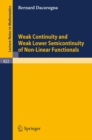 Weak Continuity and Weak Lower Semicontinuity of Non-Linear Functionals - eBook