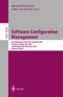 Software Configuration Management : ICSE Workshops SCM 2001 and SCM 2003, Toronto, Canada, May 14-15, 2001, and Portland, OR, USA, May 9-10, 2003. Selected Papers - eBook
