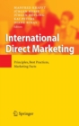 International Direct Marketing : Principles, Best Practices, Marketing Facts - Book