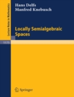 Locally Semialgebraic Spaces - eBook