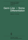 Germ Line - Soma Differentiation - eBook