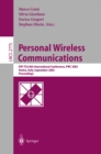 Personal Wireless Communications : IFIP-TC6 8th International Conference, PWC 2003, Venice, Italy, September 23-25, 2003, Proceedings - eBook
