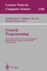 Generic Programming : International Seminar on Generic Programming Dagstuhl Castle, Germany, April 27 - May 1, 1998, Selected Papers - eBook