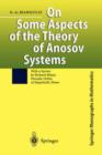 On Some Aspects of the Theory of Anosov Systems : With a Survey by Richard Sharp: Periodic Orbits of Hyperbolic Flows - Book