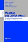Modeling and Using Context : 4th International and Interdisciplinary Conference, CONTEXT 2003, Stanford, CA, USA, June 23-25, 2003, Proceedings - Book