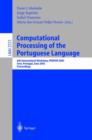 Computational Processing of the Portuguese Language : 6th International Workshop, PROPOR 2003, Faro, Portugal, June 26-27, 2003. Proceedings - Book