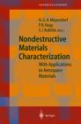 Nondestructive Materials Characterization : With Applications to Aerospace Materials - Book