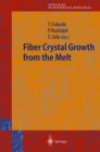 Fiber Crystal Growth from the Melt - Book