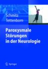 Paroxysmale Stoerungen in Der Neurologie - Book
