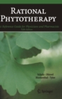 Rational Phytotherapy : A Reference Guide for Physicians and Pharmacists - Book