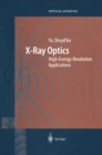 X-Ray Optics : High-Energy-Resolution Applications - eBook