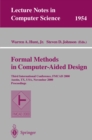 Formal Methods in Computer-Aided Design : Third International Conference, FMCAD 2000 Austin, TX, USA, November 1-3, 2000 Proceedings - eBook