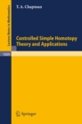 Controlled Simple Homotopy Theory and Applications - eBook