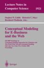 Conceptual Modeling for E-Business and the Web : ER 2000 Workshops on Conceptual Modeling Approaches for E-Business and the World Wide Web and Conceptual Modeling, Salt Lake City, Utah, USA, October 9 - Book
