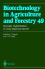 Somatic Hybridization in Crop Improvement II - Book