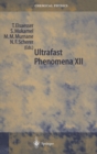 Ultrafast Phenomena : Proceedings of the 12th International Conference, Charleston, SC, USA, July 9-13, 2000 v. 12 - Book