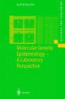 Molecular Genetic Epidemiology : A Laboratory Perspective - Book