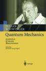 Quantum Mechanics : Symbolism of Atomic Measurements - Book