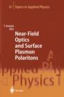 Near-field Optics and Surface Plasmon Polaritons - Book