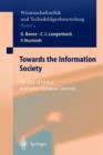 Towards the Information Society : The Case of Central and Eastern European Countries - Book