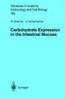 Carbohydrate Expression in the Intestinal Mucosa - Book