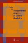 Fundamental Aspects of Silicon Oxidation - Book