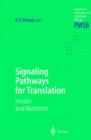 Signaling Pathways for Translation : Insulin and Nutrients - Book