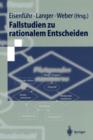 Fallstudien Zu Rationalem Entscheiden - Book