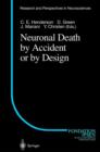 Neuronal Death by Accident or by Design - Book
