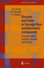 Disorder and Order in Strongly Nonstoichiometric Compounds : Transition Metal Carbides, Nitrides and Oxides - Book