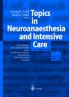 Topics in Neuroanaesthesia and Neurointensive Care : Experimental and Clinical Studies upon Cerebral Circulation, Metabolism and Intracranial Pressure - Book