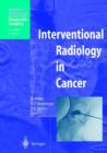 Interventional Radiology in Cancer - Book