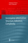 Incomplete Information: Structure, Inference, Complexity - Book