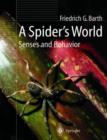 A Spider's World : Senses and Behavior - Book