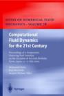 Computational Fluid Dynamics for the 21st Century : Proceedings of a Symposium Honoring Prof. Satofuka on the Occasion of His 60th Birthday, Kyoto, Japan, July 15-17, 2000 - Book