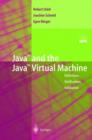 Java and the Java Virtual Machine : Definition, Verification, Validation - Book
