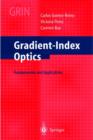 Gradient-Index Optics : Fundamentals and Applications - Book