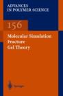 Molecular Simulation Fracture Gel Theory - Book