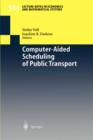 Computer-Aided Scheduling of Public Transport - Book