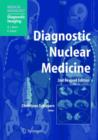 Diagnostic Nuclear Medicine - Book