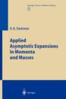 Applied Asymptotic Expansions in Momenta and Masses - Book