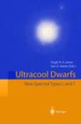Ultracool Dwarfs : New Spectral Types L and T - Book