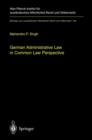 German Administrative Law in Common Law Perspective - Book