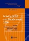 Gravity, Geoid and Geodynamics 2000 : Ggg2000 IAG International Symposium Banff, Alberta, Canada July 31 - August 4, 2000 - Book